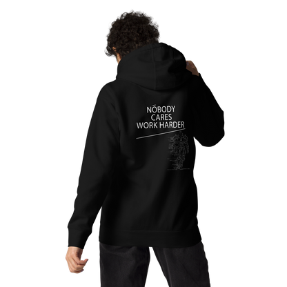 Nobody Cares Work Harder