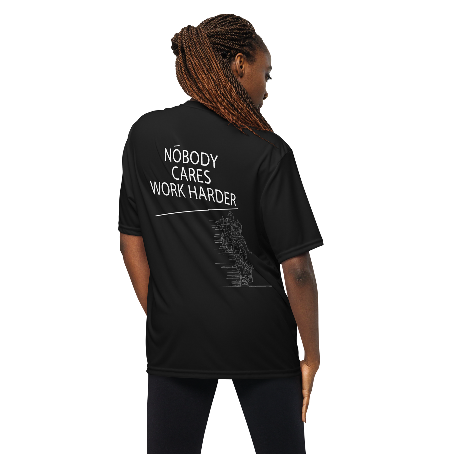 Nobody Cares Work Harder - Performance Tee - V1