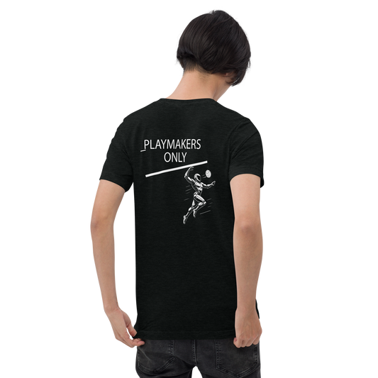 Playmakers Only - Tee